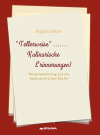 Vorderes Coverbild TELLERWEISE.....Kulinarische Erinnerungen!
