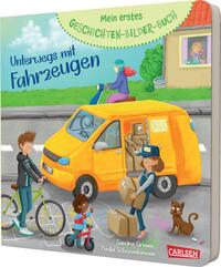 Vorderes Coverbild Mein erstes Geschichten-Bilder-Buch: Unterwegs mit Fahrzeugen