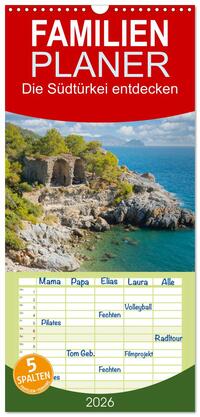 Vorderes Coverbild Familienplaner 2026 - Die Südtürkei entdecken mit 5 Spalten (Wandkalender, 21 x 45 cm) CALVENDO
