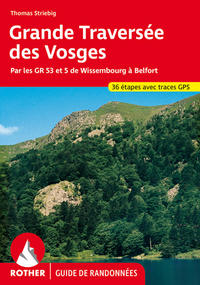 Vorderes Coverbild Grande Traversée des Vosges (Guide de randonnées)