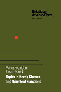 Vorderes Coverbild Topics in Hardy Classes and Univalent Functions