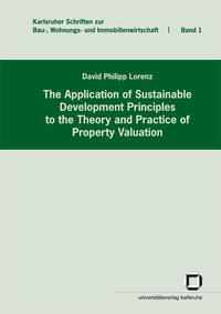 Vorderes Coverbild The application of sustainable development principles to the theory and practice of property valuation
