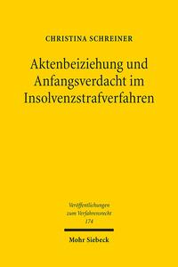 Vorderes Coverbild Aktenbeiziehung und Anfangsverdacht im Insolvenzstrafverfahren