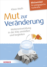 Vorderes Coverbild Mut zur Veränderung