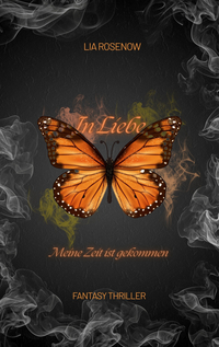 Vorderes Coverbild In Liebe…Meine Zeit ist gekommen
