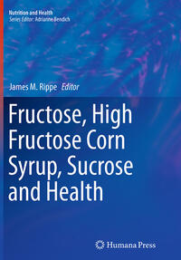 Vorderes Coverbild Fructose, High Fructose Corn Syrup, Sucrose and Health