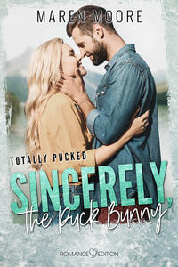 Vorderes Coverbild Sincerly, the Puck Bunny