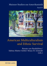 Vorderes Coverbild American Multiculturalism and Ethnic Survival