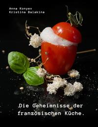 Vorderes Coverbild Die Geheimnisse der französischen Küche.