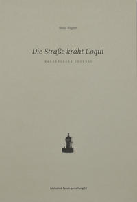 Vorderes Coverbild Die Straße kräht Coqui