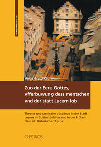 Vorderes Coverbild Zuo der Eere Gottes, vfferbuwung dess mentschen vnd der statt Lucern lob
