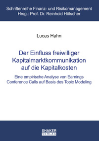 Vorderes Coverbild Der Einfluss freiwilliger Kapitalmarktkommunikation auf die Kapitalkosten