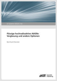 Vorderes Coverbild Flüssige hochradioaktiver Abfälle: Verglasung und andere Optionen.