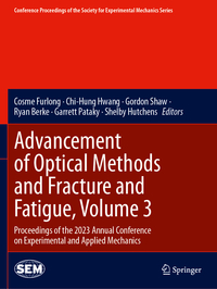 Vorderes Coverbild Advancement of Optical Methods and Fracture and Fatigue, Volume 3