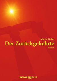 Vorderes Coverbild DER ZURÜCKGEKEHRTE