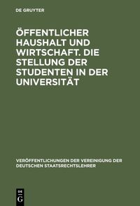 Vorderes Coverbild Öffentlicher Haushalt und Wirtschaft. Die Stellung der Studenten in der Universität