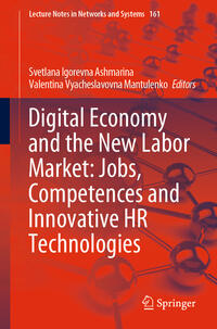 Vorderes Coverbild Digital Economy and the New Labor Market: Jobs, Competences and Innovative HR Technologies