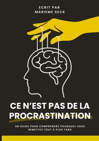 Vorderes Coverbild Ce n'est pas de la Procrastination