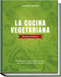 Vorderes Coverbild La cucina vegetariana tradizionale