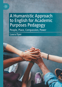 Vorderes Coverbild A Humanistic Approach to English for Academic Purposes Pedagogy