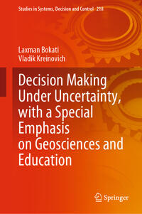 Vorderes Coverbild Decision Making Under Uncertainty, with a Special Emphasis on Geosciences and Education