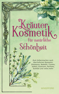 Vorderes Coverbild Kräuterkosmetik für natürliche Schönheit