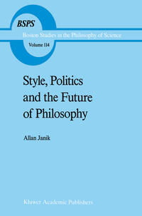 Vorderes Coverbild Style, Politics and the Future of Philosophy