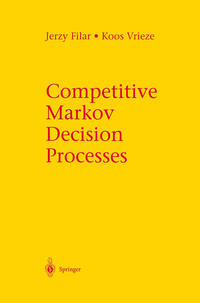Vorderes Coverbild Competitive Markov Decision Processes