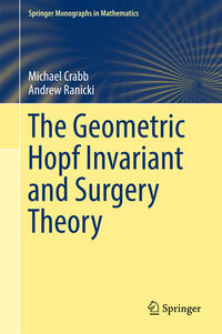 Vorderes Coverbild The Geometric Hopf Invariant and Surgery Theory