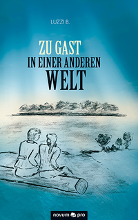 Vorderes Coverbild Zu Gast in einer anderen Welt