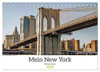 Vorderes Coverbild Mein New York Michael Jaster (Tischkalender 2025 DIN A5 quer), CALVENDO Monatskalender