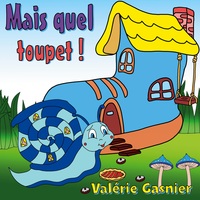 Vorderes Coverbild Mais quel toupet !