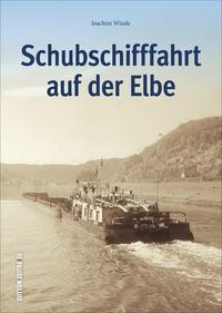 Vorderes Coverbild Schubschifffahrt auf der Elbe
