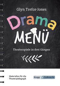 Vorderes Coverbild Drama Menü – Theaterspiele in drei Gängen