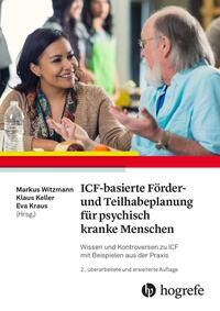 Vorderes Coverbild ICF-basierte Förder- und Teilhabeplanung für psychisch kranke Menschen