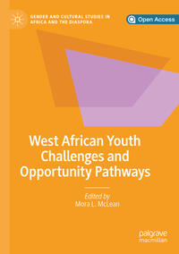 Vorderes Coverbild West African Youth Challenges and Opportunity Pathways