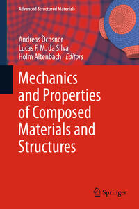 Vorderes Coverbild Mechanics and Properties of Composed Materials and Structures