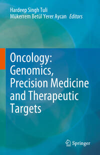 Vorderes Coverbild Oncology: Genomics, Precision Medicine and Therapeutic Targets