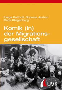 Vorderes Coverbild Komik (in) der Migrationsgesellschaft