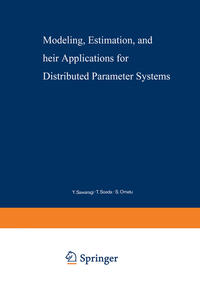 Vorderes Coverbild Modeling, Estimation, and Their Applications for Distributed Parameter Systems