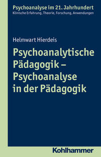 Vorderes Coverbild Psychoanalytische Pädagogik - Psychoanalyse in der Pädagogik