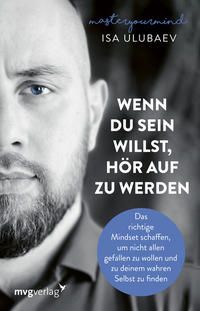 Vorderes Coverbild Wenn du sein willst, hör auf zu werden