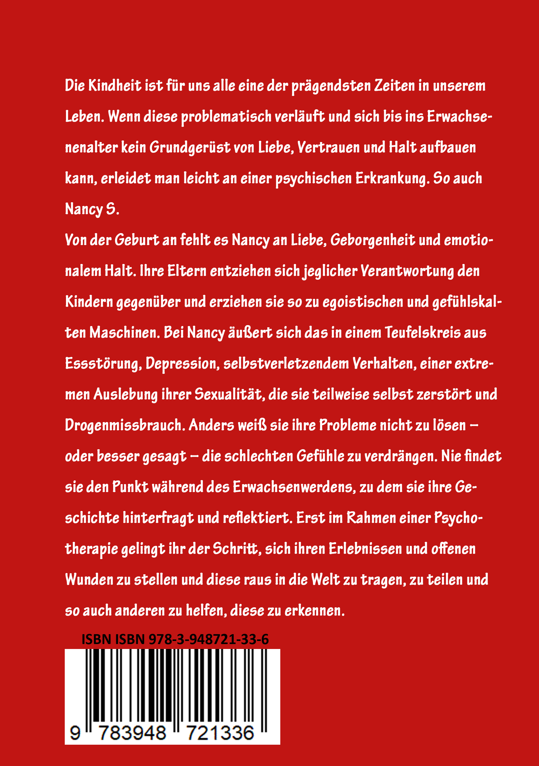 Rückseitencover Ich, weiblich, unglücklich, suche eine Mutter, die mich liebt, selbstverständlich psychisch krank.