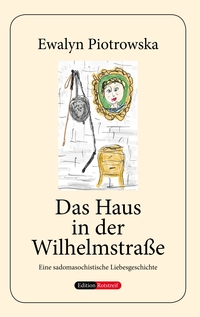 Vorderes Coverbild Das Haus in der Wilhelmstraße