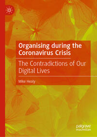 Vorderes Coverbild Organising during the Coronavirus Crisis