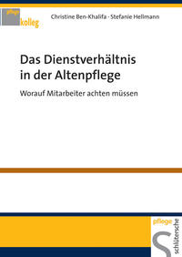 Vorderes Coverbild Das Dienstverhältnis in der Altenpflege