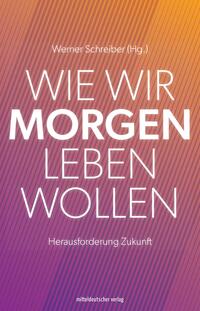 Vorderes Coverbild Wie wir morgen leben wollen