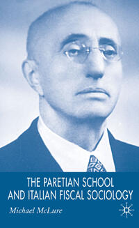Vorderes Coverbild The Paretian School and Italian Fiscal Sociology