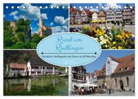 Vorderes Coverbild Rund um Reutlingen (Tischkalender 2025 DIN A5 quer), CALVENDO Monatskalender