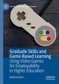 Vorderes Coverbild Graduate Skills and Game-Based Learning